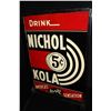 Image 2 : DRINK 5 CENT NICHOL COLA SODA POP CURB SIGN