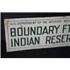 Image 2 : FORT APACHE INDIAN RESERVATION BOUNDARY SIGN
