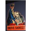 Image 2 : RARE MOTORCYCLE POLICEMAN DRIVE SANELY SIGN