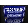 Image 2 : PORCEALIN $25 REWARD SIGN BOARD OF EDUCATION