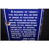 Image 3 : PORCEALIN $25 REWARD SIGN BOARD OF EDUCATION
