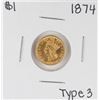 Image 1 : 1874 Type 3 $1 Indian Princess Head Gold Dollar Coin