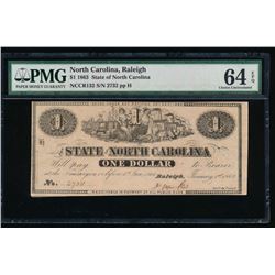 1863 $1 Raleigh NC Obsolete Note PMG 64EPQ