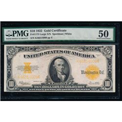 1922 $10 Gold Certificate PMG 50