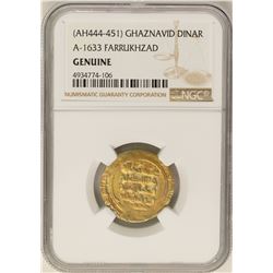 AH444-451 Ghaznavid Dinar A-1633 Farrukhzad Gold Coin NGC Genuine