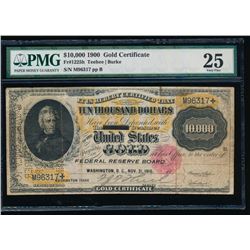 1900 $10,000 Gold Certificate PMG 25