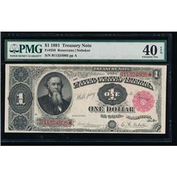 1891 $1 Treasury Note PMG 40EPQ