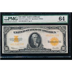 1922 $10 Gold Certificate PMG 64