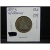 Image 3 : 1873 Seated Quarter With Arrows