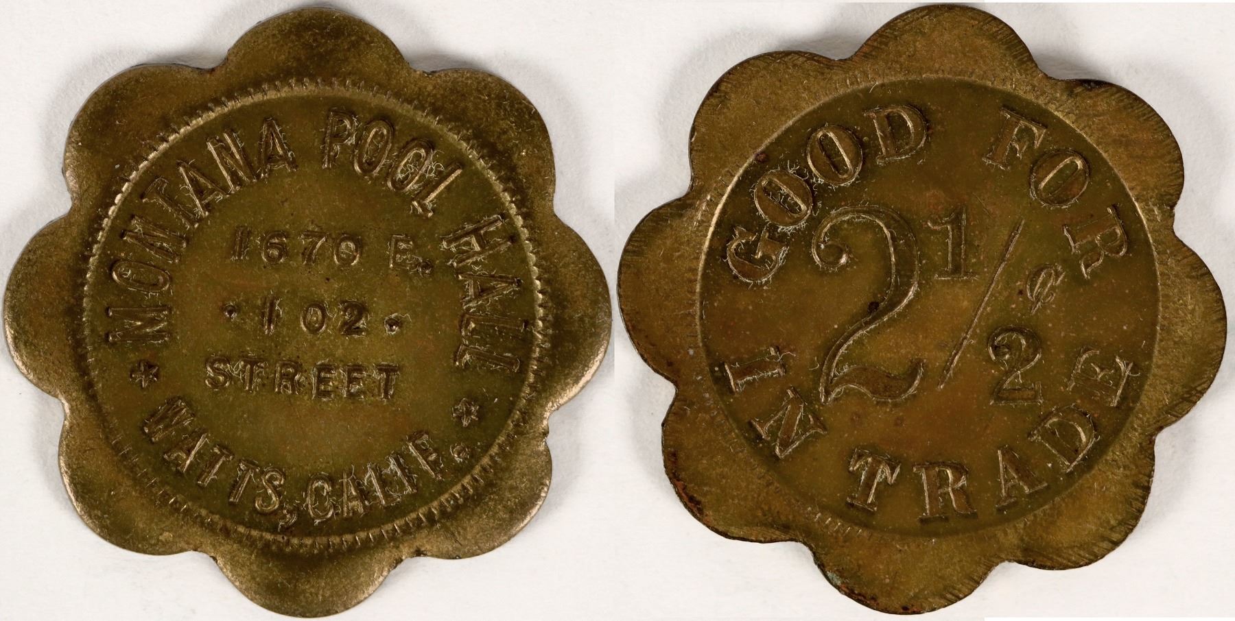 Montana Pool Hall, Watts, Calif. Token, Rare (112872)