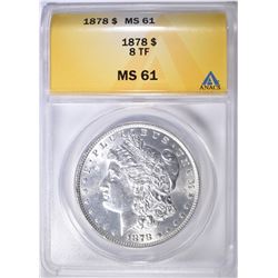 1878 8TF MORGAN DOLLAR ANACS MS-61
