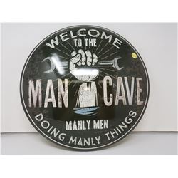 Man cave reproduction button sign, 16"
