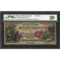 1875 $5 Manufacturers NB Boston, MA CH# 2111 National Currency Note PMG Very Fine 20