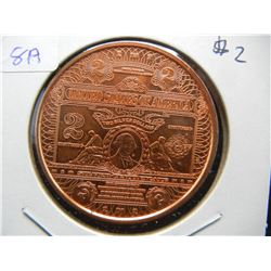 1899 Washington $2 Bill pure copper troy ounce.  GEM Proof like.