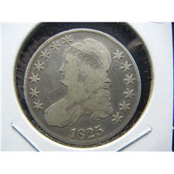 1825 Capped Bust Half.  Nice detail.  Very affordable early type coin.
