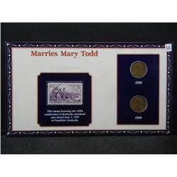 1929 & 1930 Lincoln Cents and Stamp Set Commemorating Lincoln's Marriage of Mary Todd.