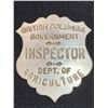 Image 2 : British Columbia Government Inspector Department of Agriculture. 1950's Badge. Never Used. New Old S