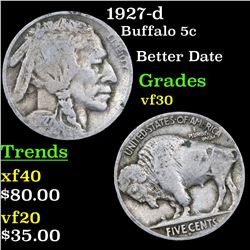 1927-d Buffalo Nickel 5c Grades vf++