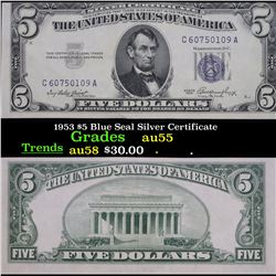 1953 $5 Blue Seal Silver Certificate Grades Choice AU