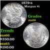 Image 1 : 1879-s Morgan Dollar $1 Grades GEM+ Unc
