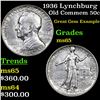 Image 1 : 1936 Lynchburg Old Commem Half Dollar 50c Grades GEM Unc
