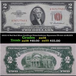 1953A $2 Red Seal Silver Certificate Priest/Anderson Signatures FR-1510 AA-BLOCK Grades