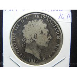 1819 England Silver Crown.  Original VG.  Neat.  (Imagine who’s held this one).