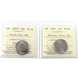 2001P Canada Day NBU & 2006 Bravery First Day 25-cents ICCS Certified MS-66. 2pcs