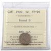 Image 1 : 1900 Canada 5-cent Round 0 ICCS Certified VF-20