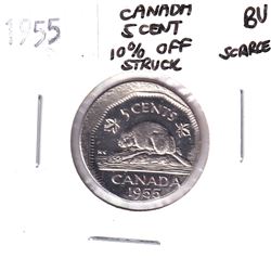 Error: 5-cent 1955 off struck approximately 10%. Coin is in BU Condition. *Scarce*