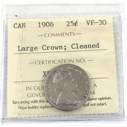 25-cent 1906 Large Crown ICCS Certified VF-30 (cleaned)