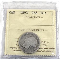 25-cent 1893 ICCS Certified G-4 *Key Date* Full date and full lettering on both obverse and reverse.