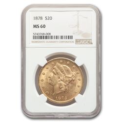 1878 $20 Liberty Gold Double Eagle MS-60 NGC