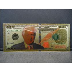 Trump 100 Dollar Bill Gold Leaf note, Not Legal Tender