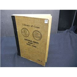 1909-1940 Lincoln Head Cents Library of Coins 90 Coin Slide Album.