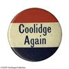 Image 1 : Rare 4" "Coolidge Again" Choice Celluloid Rare 4" "Coolidge Again" Celluloid.