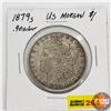 Image 1 : US Morgan Dollar 1879S