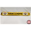 Image 1 : "Have A Pepsi" Door Push - Porcelain (31-1/2")