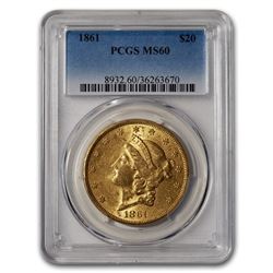 1861 $20 Liberty Gold Double Eagle MS-60 PCGS