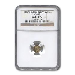 1878/6 Indian Round 25¢ Gold MS-65 NGC DPL (BG-883)