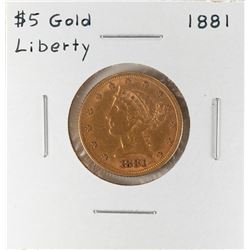 1881 $5 Liberty Head Half Eagle Gold Coin