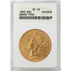 1852 $20 Liberty Head Double Eagle Gold Coin ANACS EF45