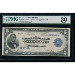 1915 $5 Dallas Federal Reserve Bank Note PMG 30