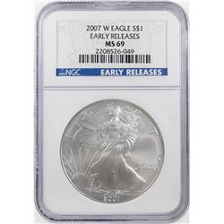2007-W $1 American Silver Eagle Coin NGC MS69 Early Releases