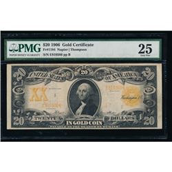 1906 $20 Gold Certificate PMG 25
