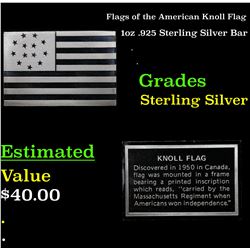 Flags of the American Knoll Flag 1oz .925 Sterling Silver Bar Grades