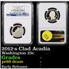 Image 1 : NGC 2012-s Clad Acadia Washington Quarter 25c Graded pr69 dcam By NGC