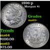 Image 1 : 1896-p Morgan Dollar $1 Grades Select+ Unc