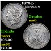 Image 1 : 1879-p Morgan Dollar $1 Grades Select Unc