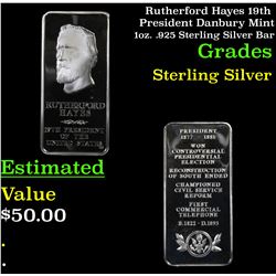 Rutherford Hayes 19th President Danbury Mint 1oz. .925 Sterling Silver Bar Grades